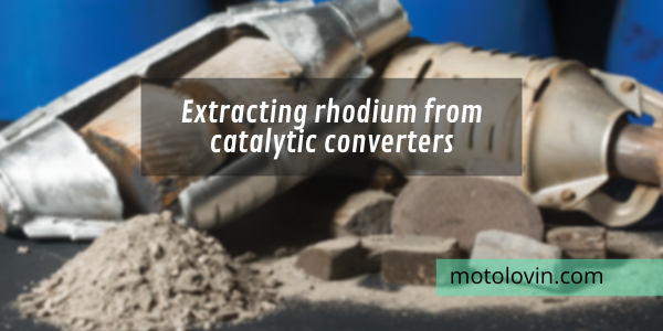 extracting-rhodium-from-catalytic-converters