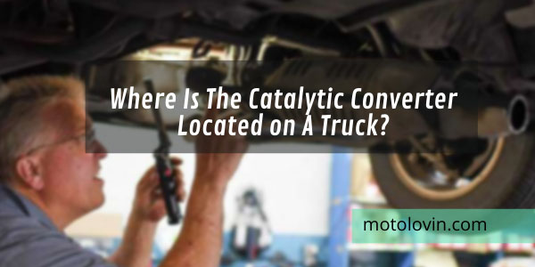 where-is-the-catalytic-converter-located-on-a-truck